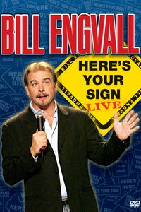 Bill Engvall: Here's Your Sign Live!