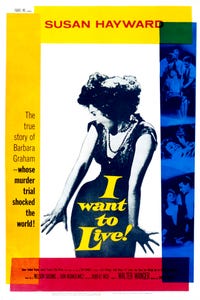 I Want to Live! as Barbara Graham