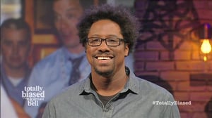 Totally Biased with W. Kamau Bell, Season 1 Episode 5 image