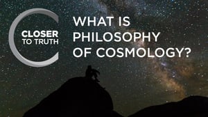 Closer to Truth, Season 19 Episode 1 image