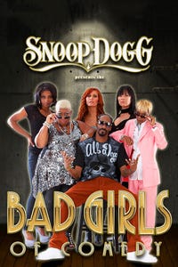 Snoop Dogg Presents the Bad Girls of Comedy