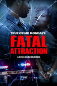 Fatal Attraction, Season 14 Episode 5 image