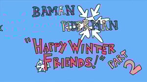 Baman Piderman, Season 1 Episode 11 image