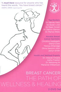 Breast Cancer: The Path of Wellness and Healing