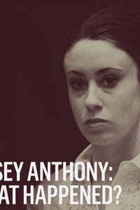 Casey Anthony: What Happened?
