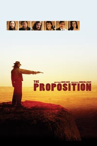 The Proposition as Captain Stanley