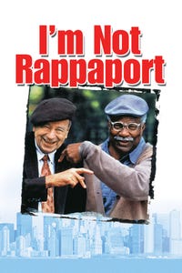 I'm Not Rappaport as J.C.
