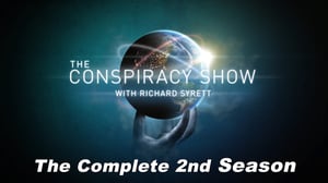 The Conspiracy Show with Richard Syrett, Season 2 Episode 5 image