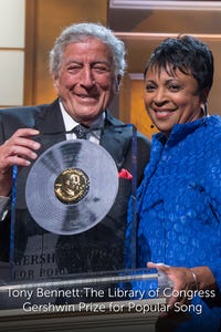 Tony Bennett: The Library of Congress Gershwin Prize for Popular Song