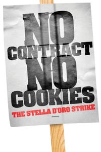 No Contract, No Cookies: The Stella D'oro Strike