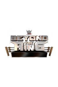 WWE Beyond the Ring