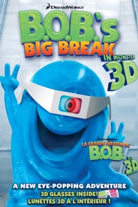 B.O.B.'S Big Break as B.O.B.