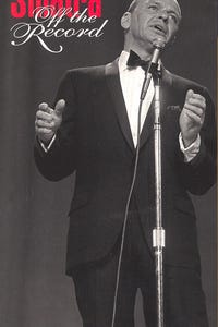 Sinatra: Off the Record