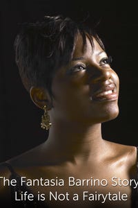 The Fantasia Barrino Story: Life Is Not a Fairy Tale as Diane Barrino
