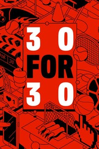 30 for 30 as Narrator